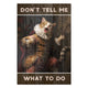 Obraz Wood Nehovor mi, čo mám robiť-50x70 cm