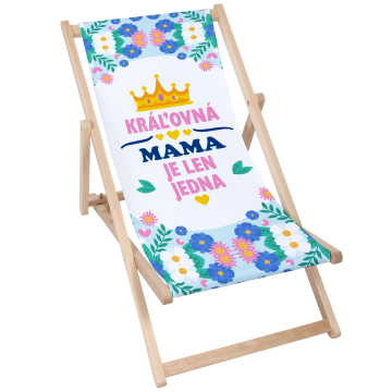 Drevené plážové lehátko Kráľovná mama je len jedna