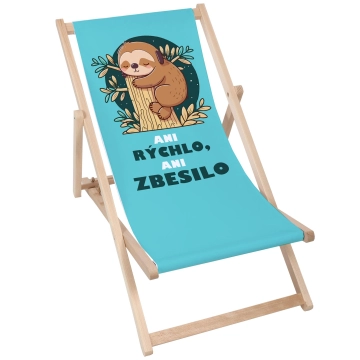 Drevené plážové lehátko Ani rýchlo, ani zbesilo